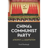 China's Communist Party: Atrophy and Adaptation