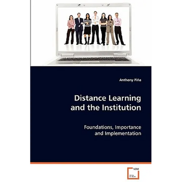 Distance Learning and the Institution