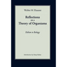 Reflections on a Theory of Organisms: Holism in Biology