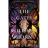 The Gates of Polished Horn