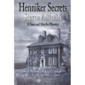 Henniker Secrets