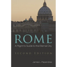 Rome, Second Edition: A Pilgrim's Guide to the Eternal City