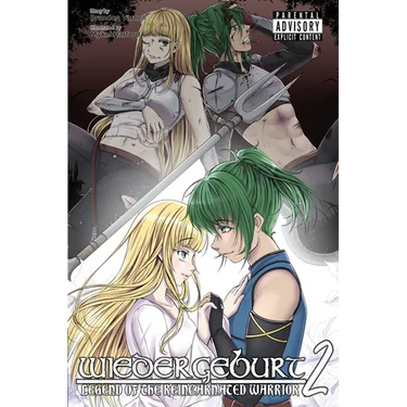 Wiedergeburt: Legend of the Reincarnated Warrior: Volume 2