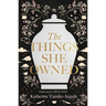 The Things She Owned