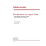 Etre Heureux Ou Ne Pas l'Etre: Three Songs for Tenor and Piano