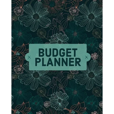 Budget Planner Notebook: Monthly And Weekly Expense Tracker, Personal Finance, Bill Organizer, Budget Management