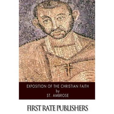 Exposition of the Christian Faith