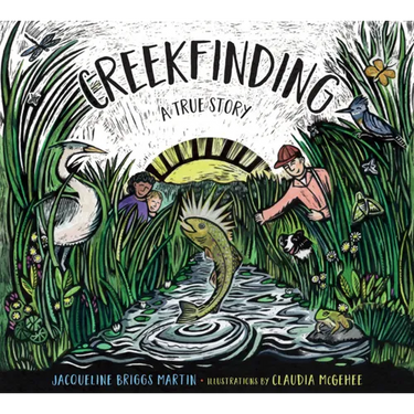 Creekfinding: A True Story