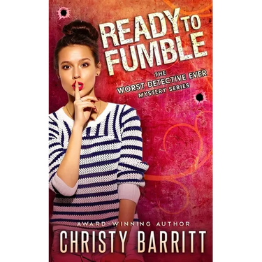 Ready to Fumble: A laugh-out-loud romantic mystery