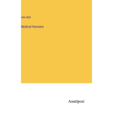 Medical Heroism