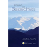 Byways of Blessedness (Pause Your Life CLASSICS - VOL. I)