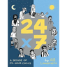 24x7: A Decade of 24-Hour Comics