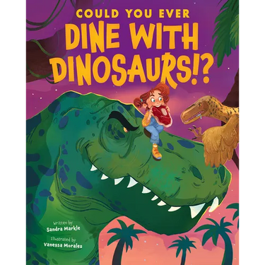 Could You Ever Dine with Dinosaurs!?