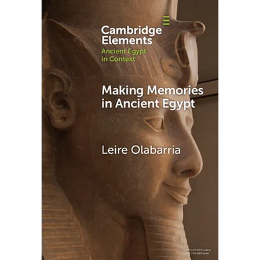 Making Memories in Ancient Egypt