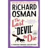 The Last Devil to Die: A Thursday Murder Club Mystery