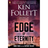 Edge of Eternity: Book Three of the Century Trilogy