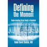 Defining the Moment: Understanding Brain Death in Halakhah