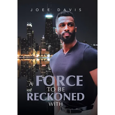 A Force to be Reckoned With