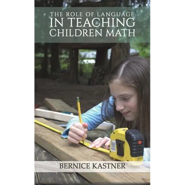 The Role of Language in Teaching Children Math