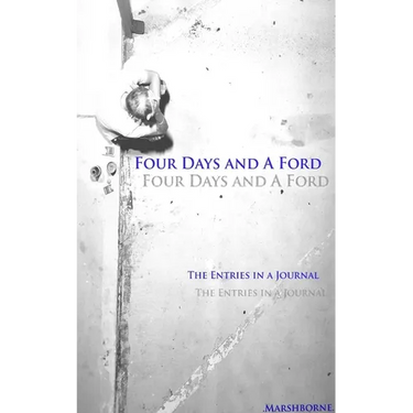 Four Days and A Ford