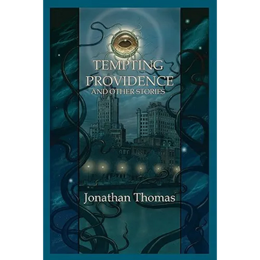 Tempting Providence and Other Stories