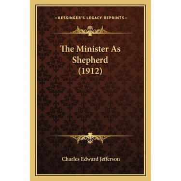 The Minister As Shepherd (1912)