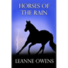 Horses Of The Rain