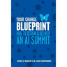 Your Change Blueprint: How To Design & Deliver An AI Summit