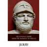 The Athenian Empire under the Guidance of Pericles