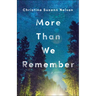 More Than We Remember