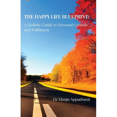 The Happy Life Blueprint