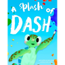 A Splash Of Dash