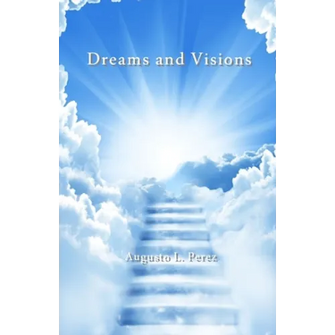 Dreams and Visions