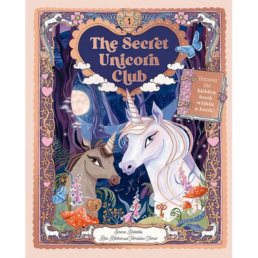 The Secret Unicorn Club: Discover the Hidden Book Within a Book!