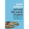 Pel and the Touch Of Pitch