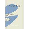 Always held