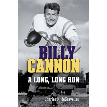 Billy Cannon: A Long, Long Run