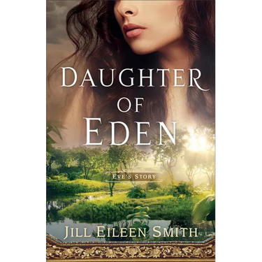 Daughter of Eden: Eve's Story