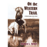 On the Western Trail