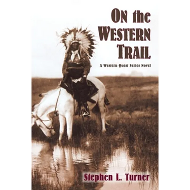 On the Western Trail