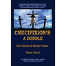 Crucifixion's A Doddle: The Passion of Monty Python