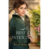 Best of Intentions