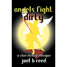 Angels Fight Dirty