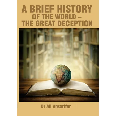 A brief history of the world and the great deception