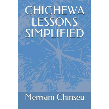 Chichewa Lessons Simplified
