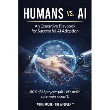 Humans vs. AI: An Executive Playbook for Successful AI Adoption