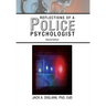 Reflections of a Police Psychologist