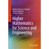 Higher Mathematics for Science and Engineering