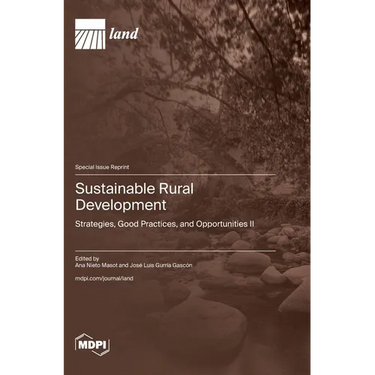 Sustainable Rural Development: Strategies, Good Practices, and Opportunities Ⅱ