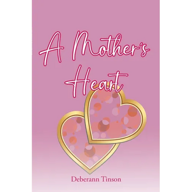 A Mother's Heart